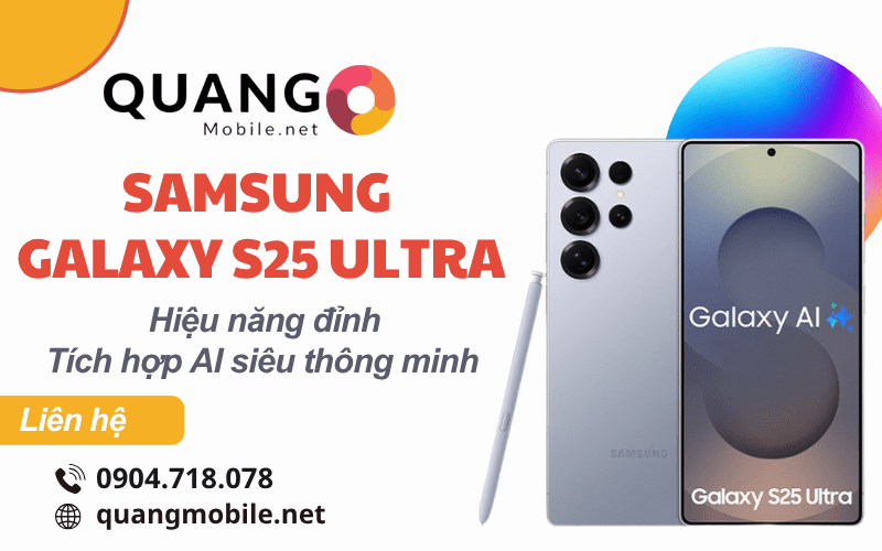 Samsung Galaxy S25 Ultra - Hiệu năng đỉnh, tích hợp AI siêu thông minh